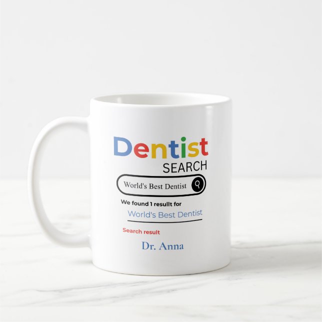Personalized World’s Best Dentist Search Result Coffee Mug (Left)