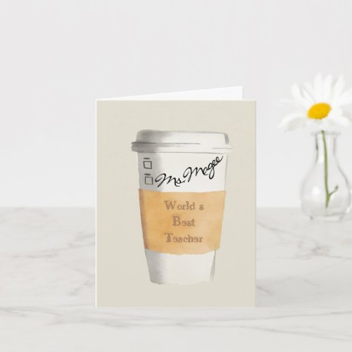 Personalized Worldâs Best Teacher Gift Coffee Card
