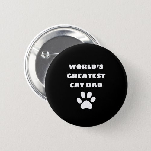 Personalized Worlds Greatest Cat Dad Custom Text Button