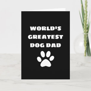 Personalized World's Greatest Dog Dad Custom Text Card
