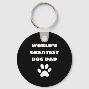 Personalized World's Greatest Dog Dad Custom Text Keychain