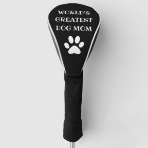 Personalized World's Greatest Dog Mom Custom Text Golf Head Cover