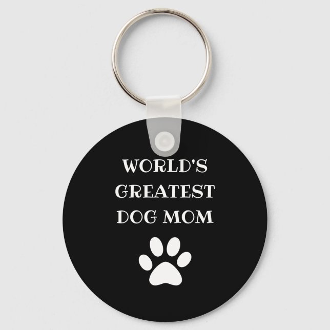 Personalized World's Greatest Dog Mom Custom Text Keychain (Front)