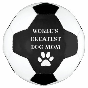 Personalized World's Greatest Dog Mom Custom Text Soccer Ball