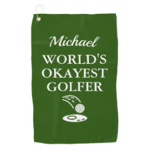 Personalized World's Okayest Golfer Golf Towel