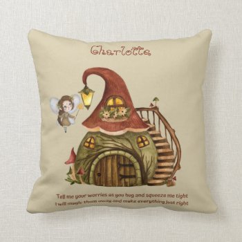 Personalized WORRY POEM - Fairy House Cuddle Gift Throw Pillow