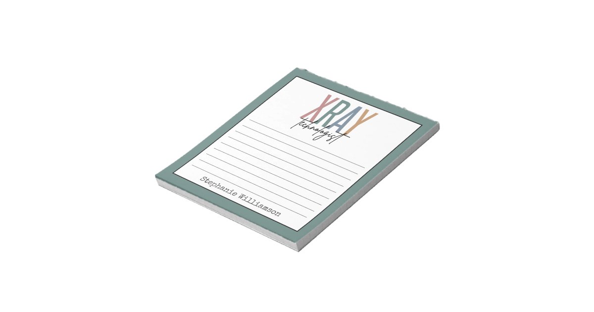 Techm Notepad Personalized Xray Tech X-ray Technologist Notepad | Zazzle