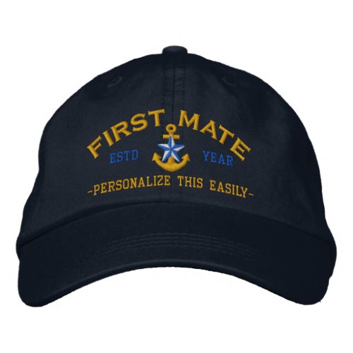 Personalized YEAR and Names First Mate Star Anchor Embroidered Baseball Hat