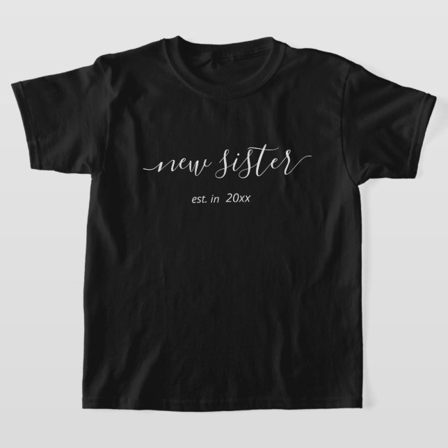 Personalized Year New Sister T-Shirt (Laydown)