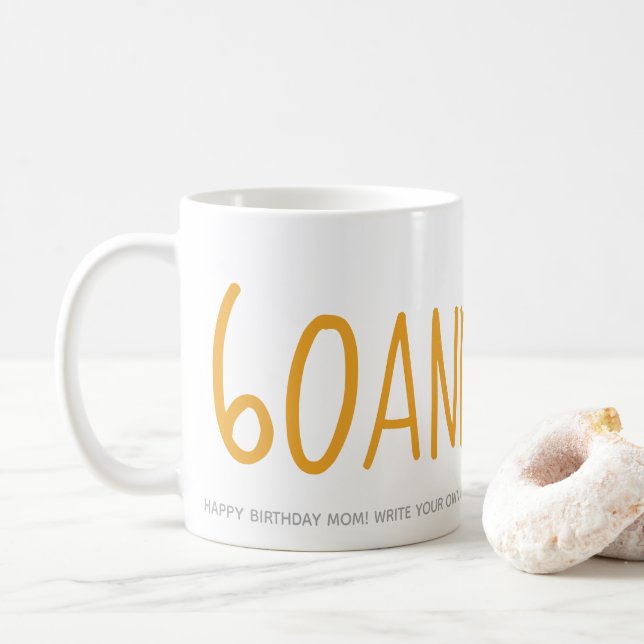 Personalized Yellow 60 Sassy 60th Birthday Gift Coffee Mug (With Donut)