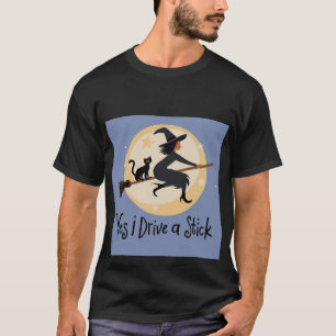 Personalized Yes I Drive A Stick Tee Shirt, Unisex