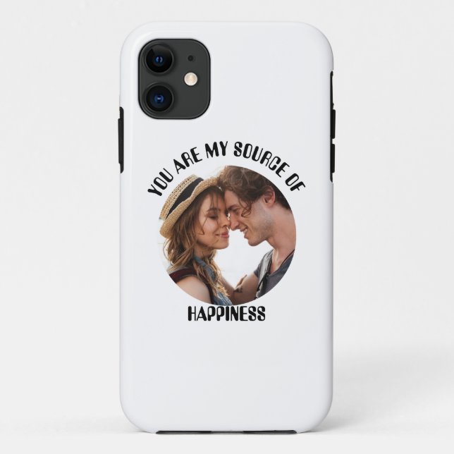 Personalized You Are My Source of Happiness Photo Case-Mate iPhone Case (Back)