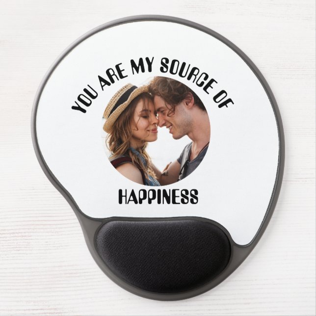 Personalized You Are My Source of Happiness Photo Gel Mouse Pad (Front)