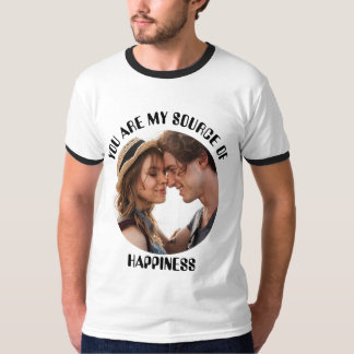 Personalized You Are My Source of Happiness Photo T-Shirt