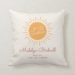 Personalized You are my Sunshine Birth Stat Throw Pillow