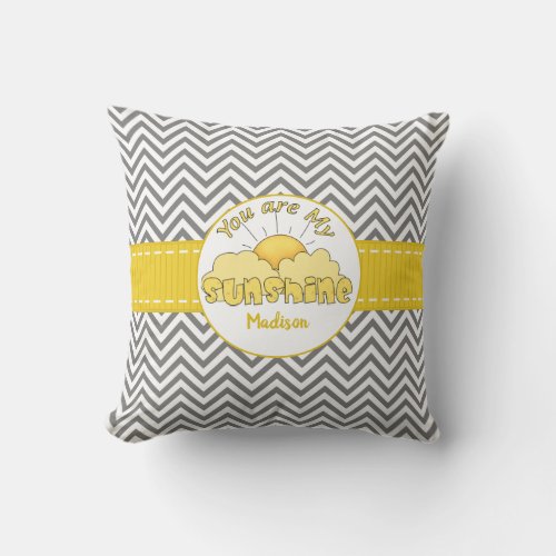 Personalized You Are My Sunshine Chevron Throw Pillow