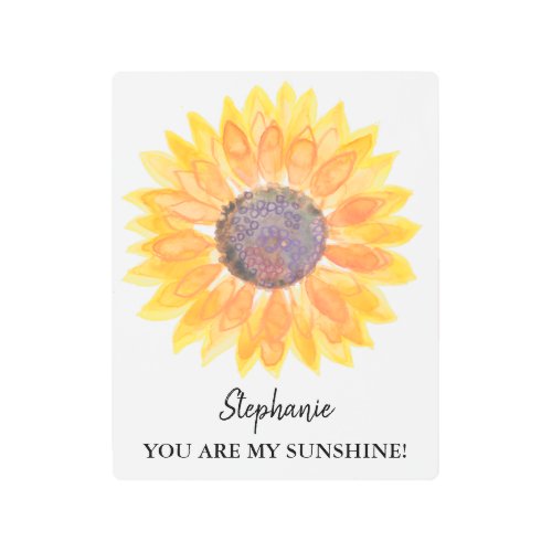 Personalized You Are My Sunshine Yellow Sunflower Metal Print