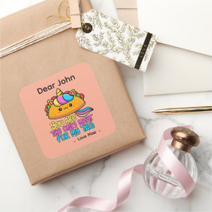 Personalized You Are The Only Meat For My Taco Square Sticker