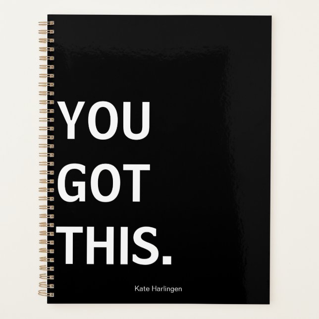 Personalized "You Got This" Motivational Undated Planner (Front)