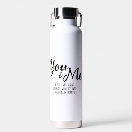 Personalized You  Me Water Bottle