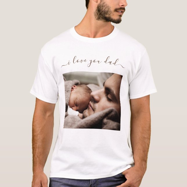 Personalized Your Dad Photo T-Shirt Gift with Text (Front)