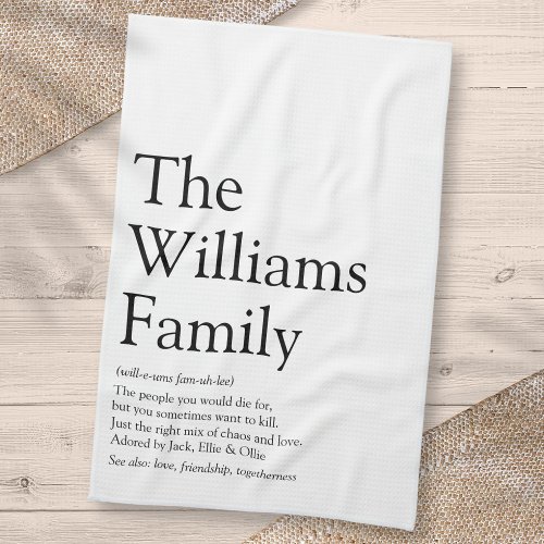 Personalized Your Family Definition Kitchen Towel