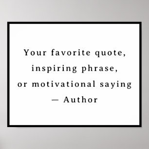 Personalized Your Funny Quote – Create Your Own Poster