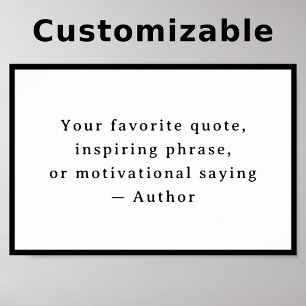 Personalized  Your Funny Quote – Create Your Own Poster