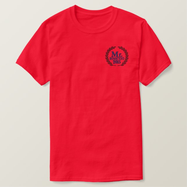 Personalized Your Name Year for Mr. Embroidery Embroidered T-Shirt (Design Front)