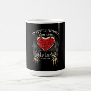 Personalized Your Wings Were Ready But Our Hearts Coffee Mug