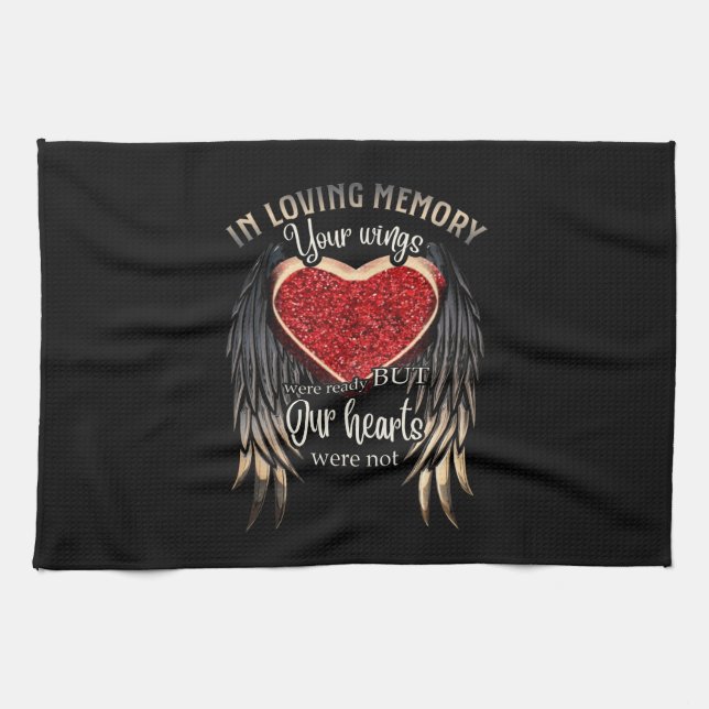 Personalized Your Wings Were Ready But Our Hearts Kitchen Towel (Horizontal)