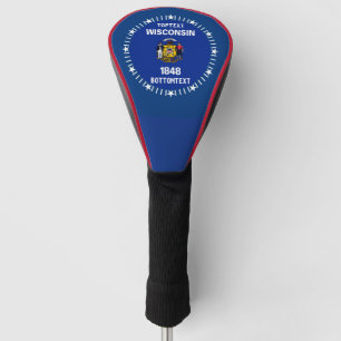 Personalized Your Wisconsin State Flag on a Golf Head Cover