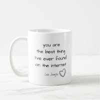 Personalized You're the Best Thing Online Internet
