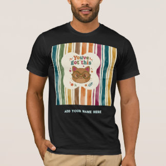 Personalized You've Got This Cat Middle School Shi T-Shirt