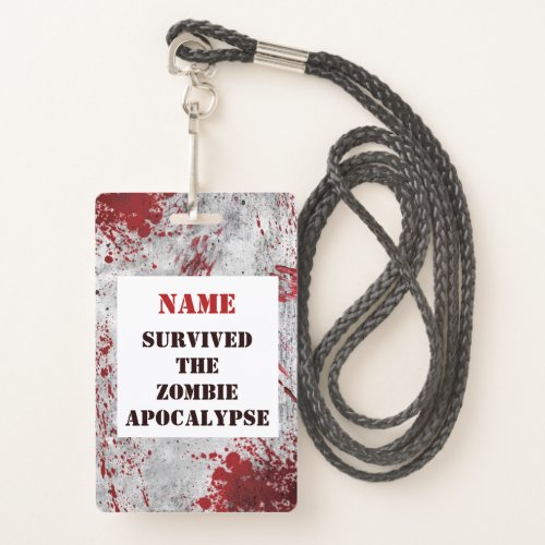 Personalized Zombie Apocalypse Blood Lanyard Badge