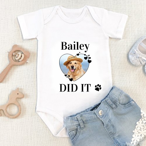 Personazlied The Dog Did It Funny Pet Photo  Baby Bodysuit