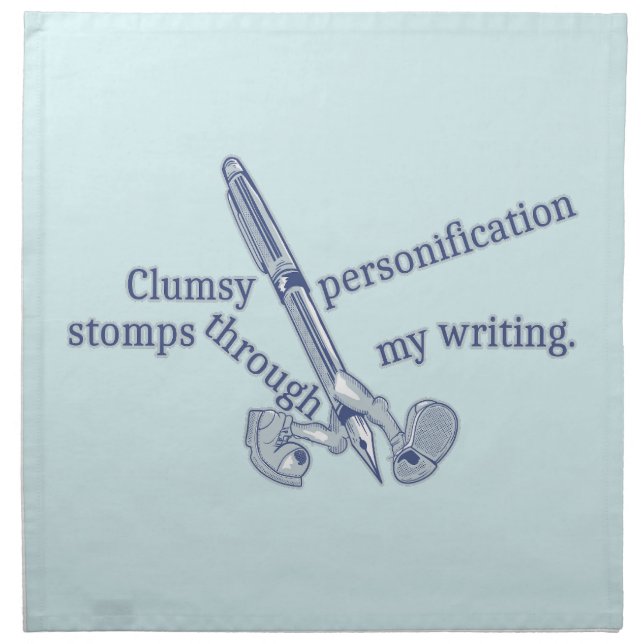 Personification Funny Creative Writing Cloth Napkin (Front)