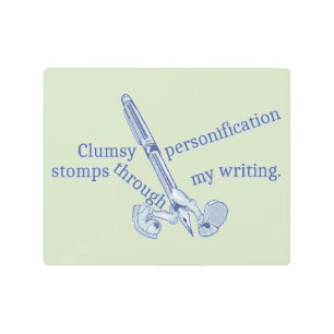 Personification Funny Creative Writing Metal Print