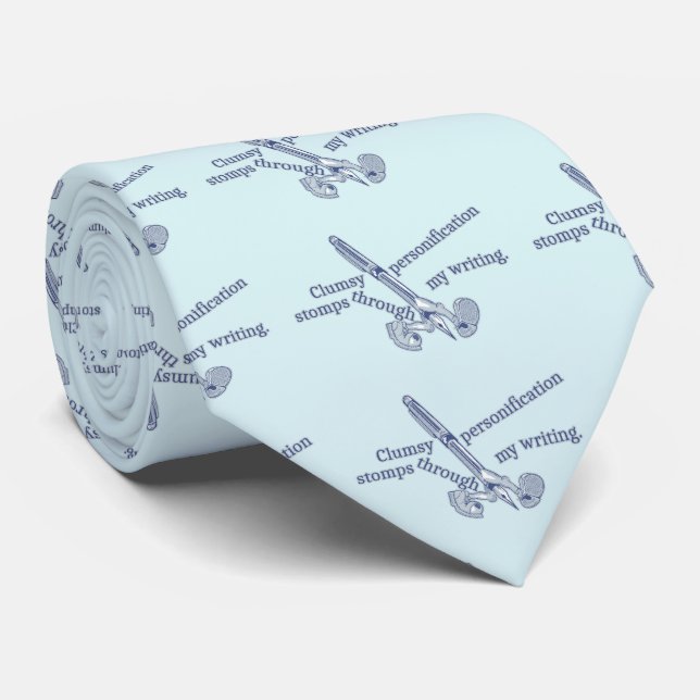 Personification Funny Creative Writing Neck Tie (Rolled)