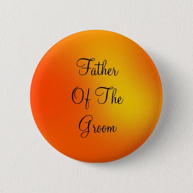 Personlaized Black Text Father of Groom Button (Front)