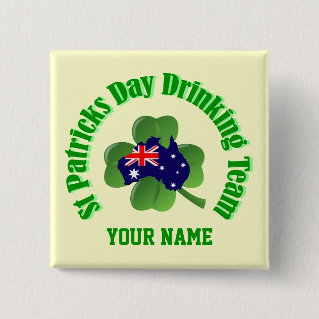 Personlalized  Irish Australian St Patrick's day Pinback Button (Front)