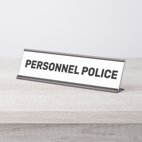 Personnel Police Funny HR Human Resources Desk Name Plate