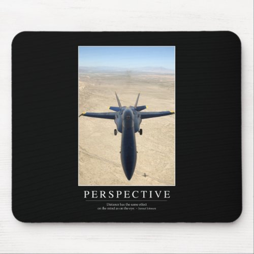 Perspective Inspirational Quote 1 Mouse Pad