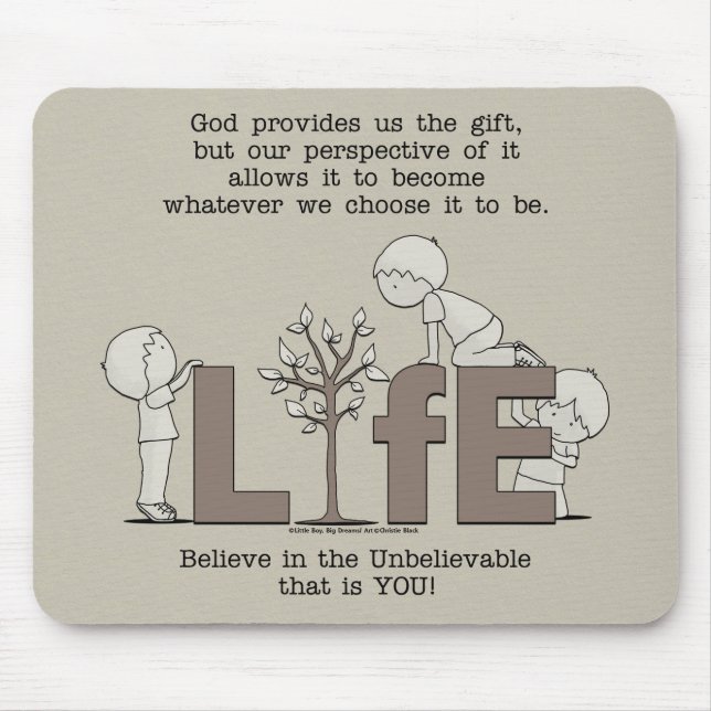 Perspective of Life Mouse Pad (Front)