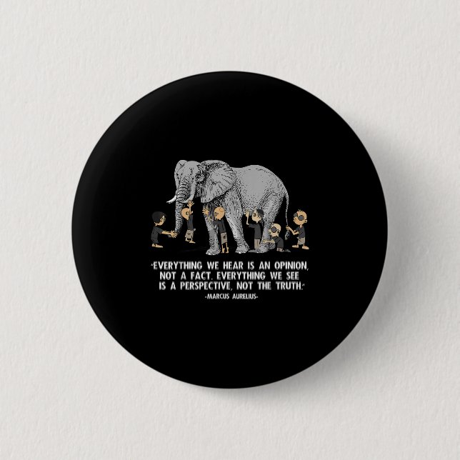 Perspective Quote Marcus Aurelius Elephant Illustr Button (Front)