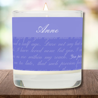 Persuasion Pierce My Soul Personalized Scented Candle