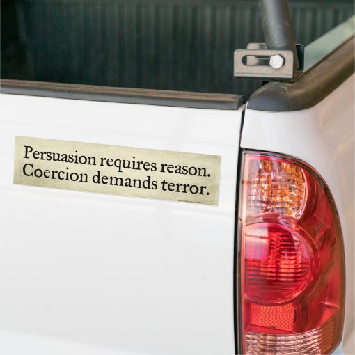 Persuasion vs Coercion Bumper Stickers Zazzle