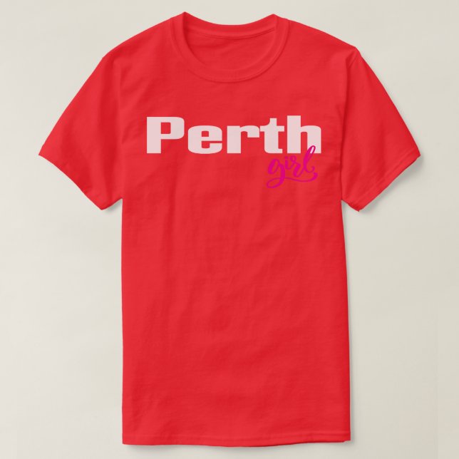 Perth Girl Australia 1 T-Shirt (Design Front)