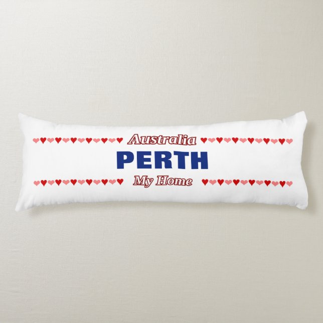 PERTH - My Home - Australia; Red & Pink Hearts Body Pillow (Front)