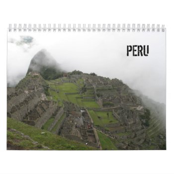 Peru Calendar by smbeck2000 at Zazzle